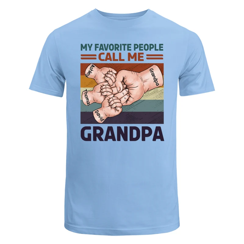 Retro Grandpa Dad And Kids Fist Bump Hands My Favorite People Call Me Grandpa Dad Personalized Shirt - Image 8