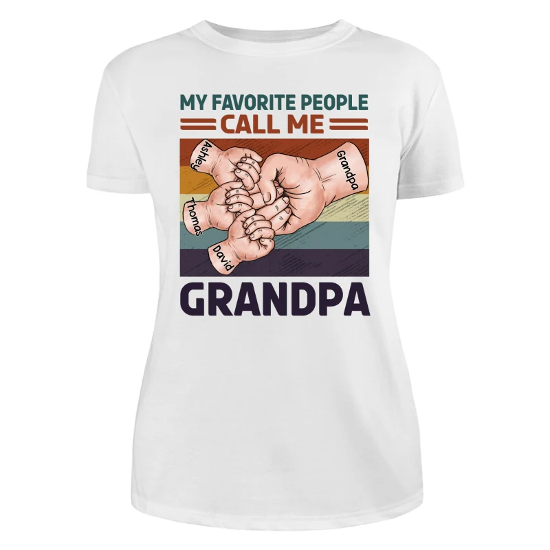 Retro Grandpa Dad And Kids Fist Bump Hands My Favorite People Call Me Grandpa Dad Personalized Shirt - Image 9