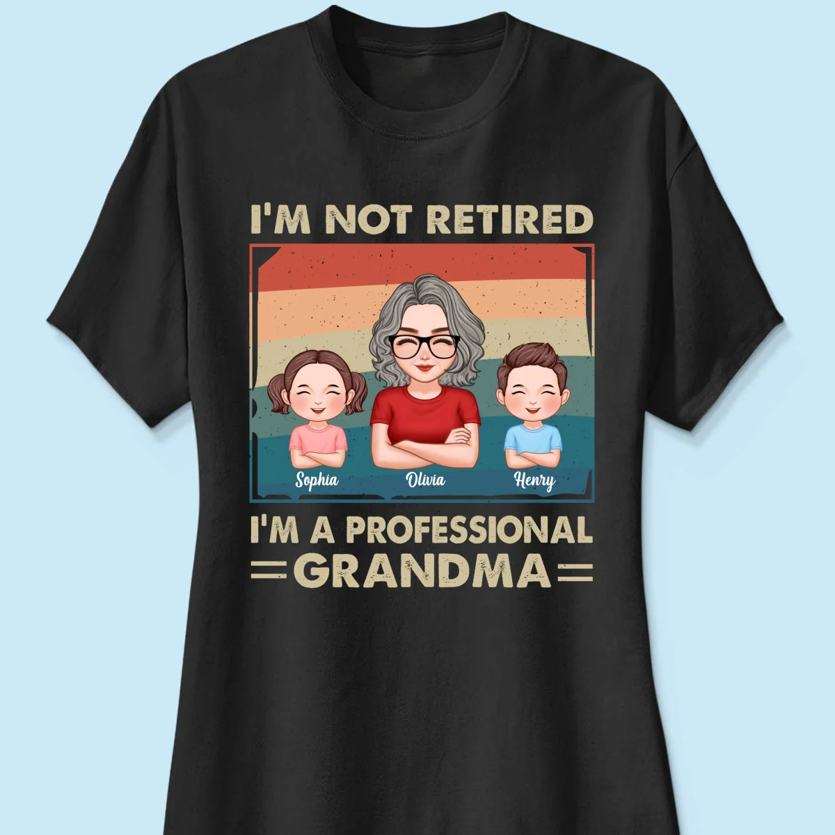 Retro I‘m Not Retired I’m Professional Grandma Personalized Shirt - Image 10