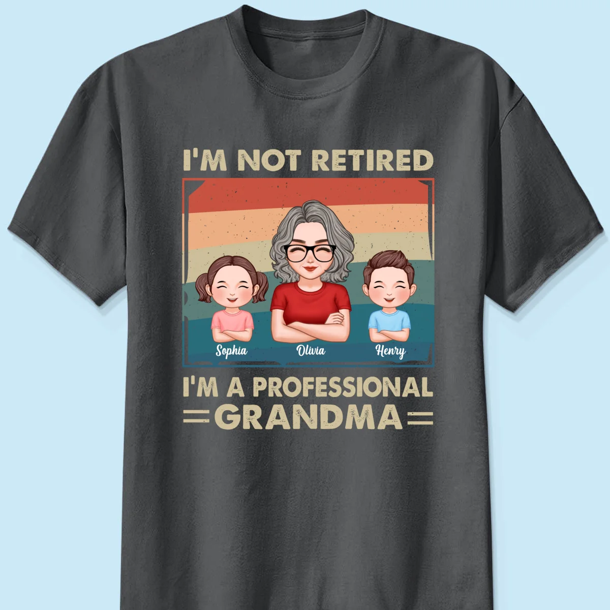 Retro I‘m Not Retired I’m Professional Grandma Personalized Shirt - Image 9