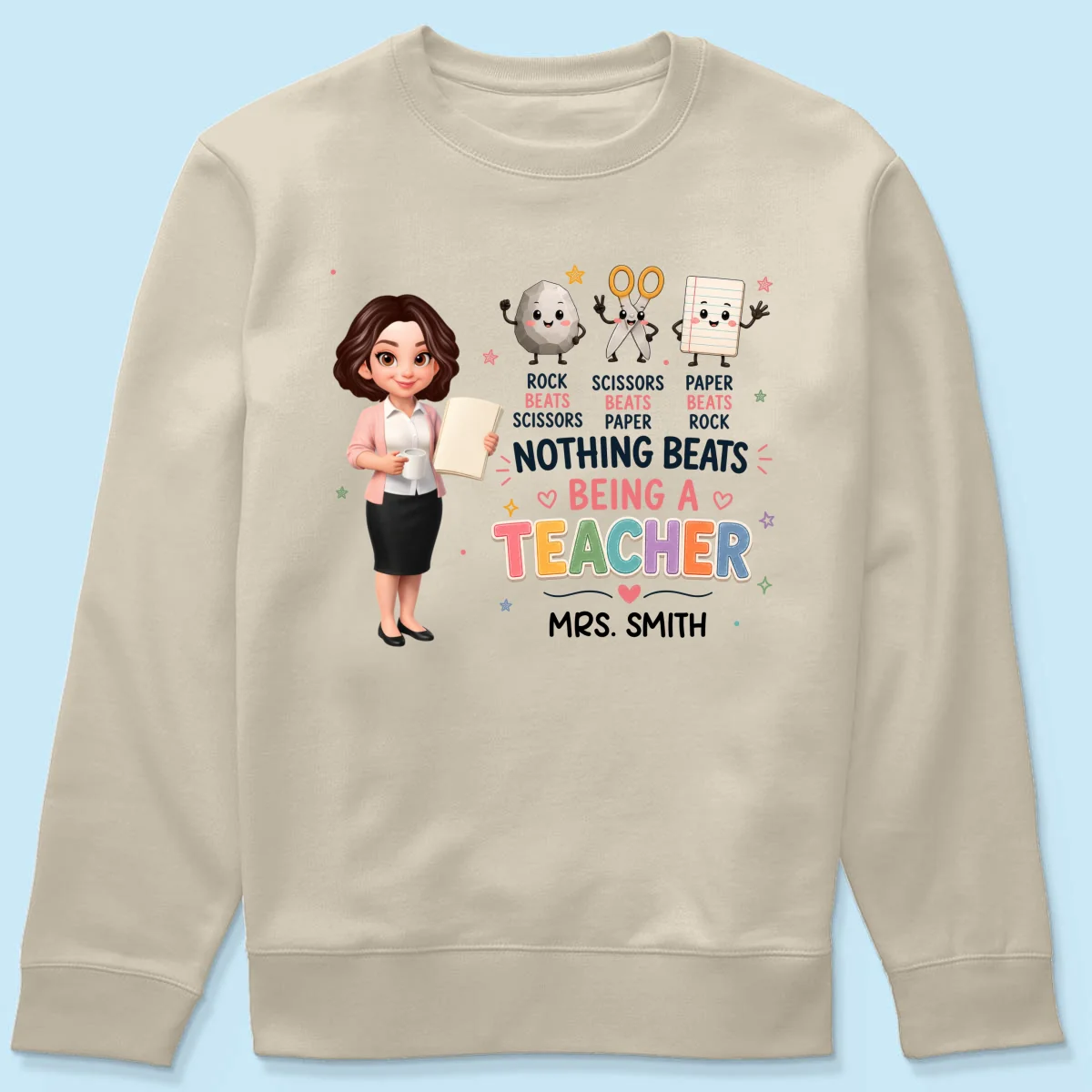 Rock Paper Scissors Nothing Beats Teacher - Personalized Shirt - Image 23