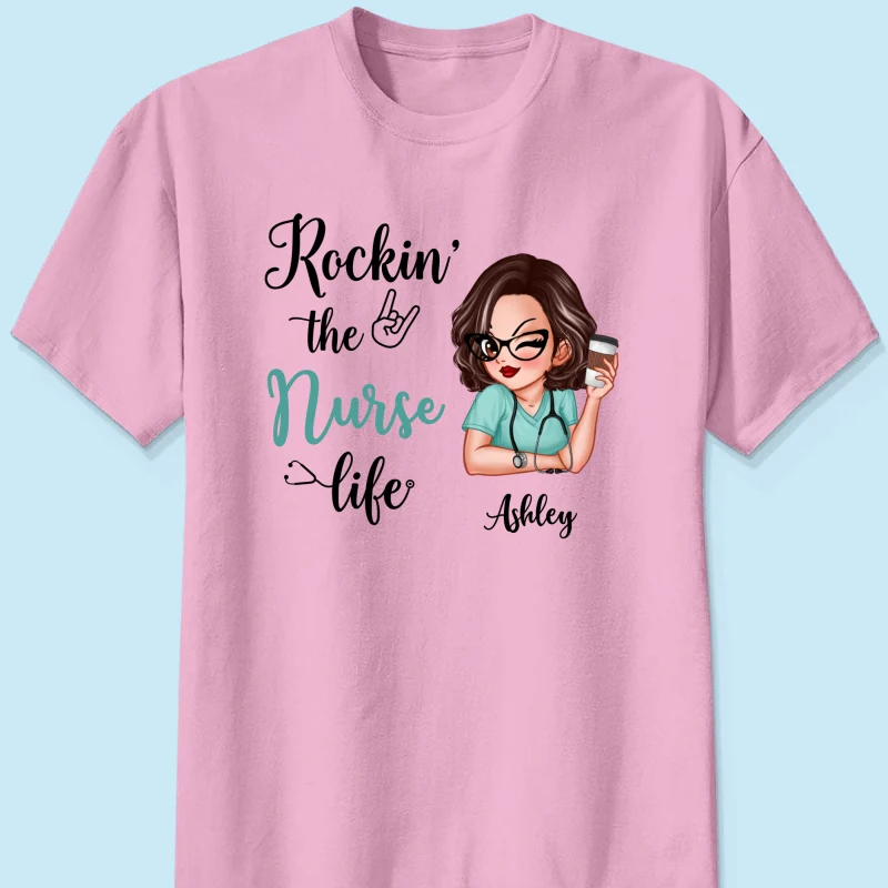 Rockin‘ The Nurse Life Personalized Shirt, Cool Gift For Nurse - Image 11