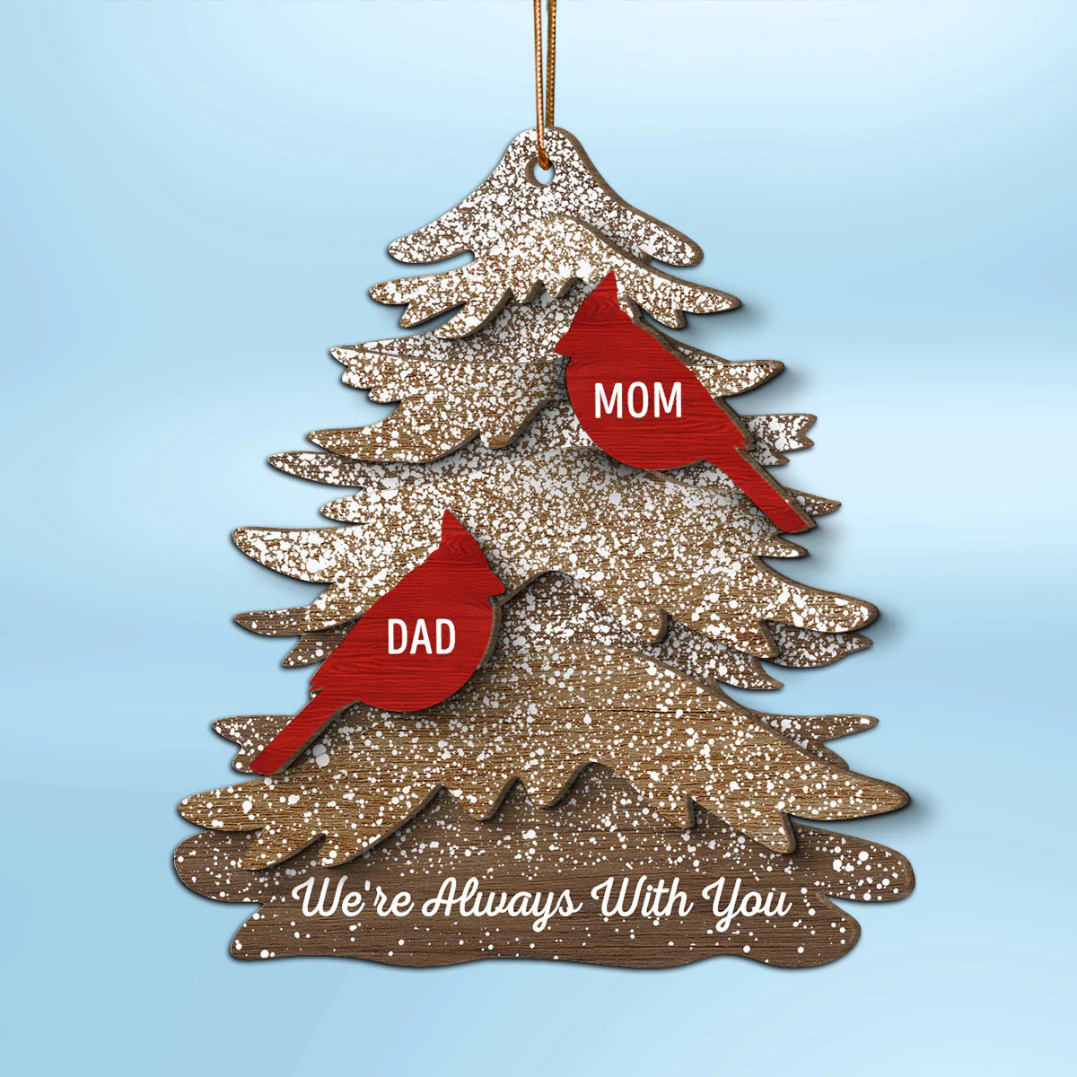 Rustic Christmas Tree Cardinals Always With You Memorial Christmas Personalized 2-Layer Wooden Ornament, Remembrance Gift, Sympathy Gift - Image 3