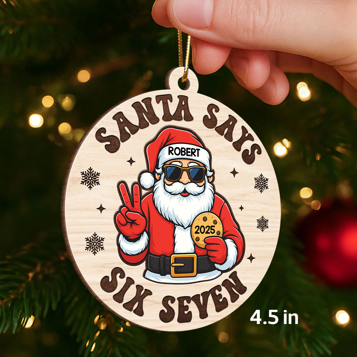 Santa Says Six Seven - Personalized Wooden Ornament - Teen Slang Funny 67 Tree Decor, Funny Teen Grandkid Gift - Image 2