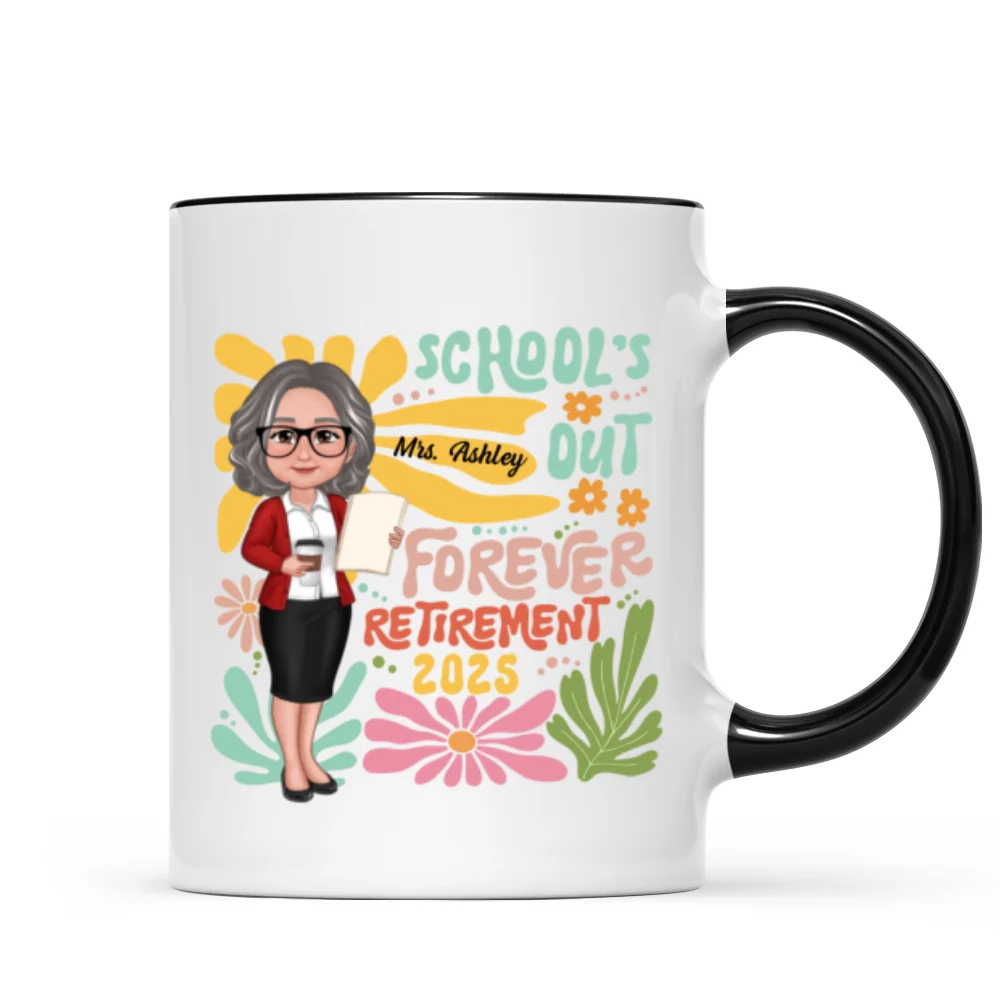 School Is Out Forever Teacher Retirement Personalized Mug - Image 10