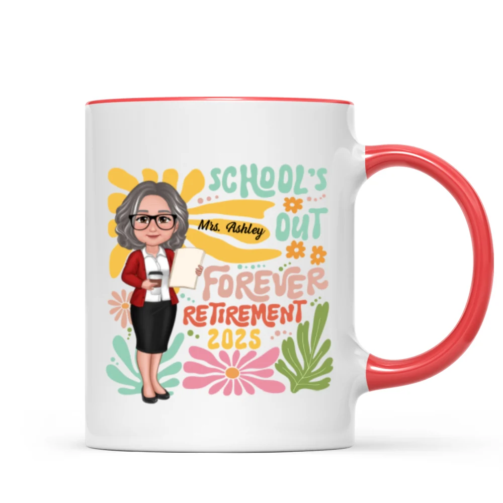 School Is Out Forever Teacher Retirement Personalized Mug - Image 12