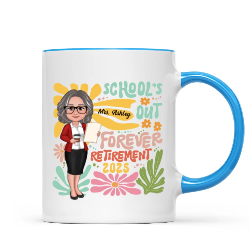 School Is Out Forever Teacher Retirement Personalized Mug - Image 13