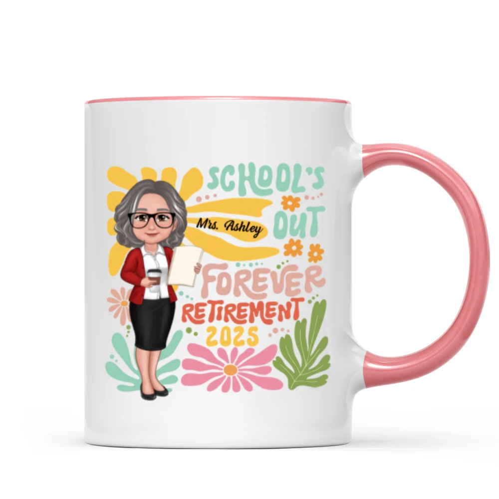 School Is Out Forever Teacher Retirement Personalized Mug - Image 14