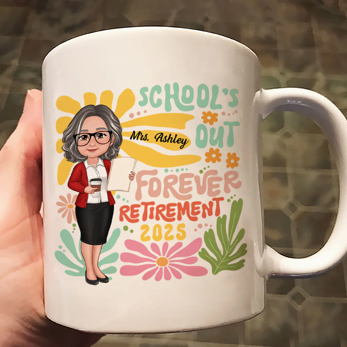 School Is Out Forever Teacher Retirement Personalized Mug - Image 4
