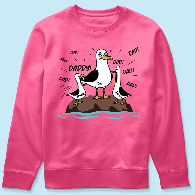 Seagull Dad! Dad! Dad! Tired Seagull & Kids Custom Name - Personalized Shirt - Funny Father's Day Gift For Dad, Husband - Image 27