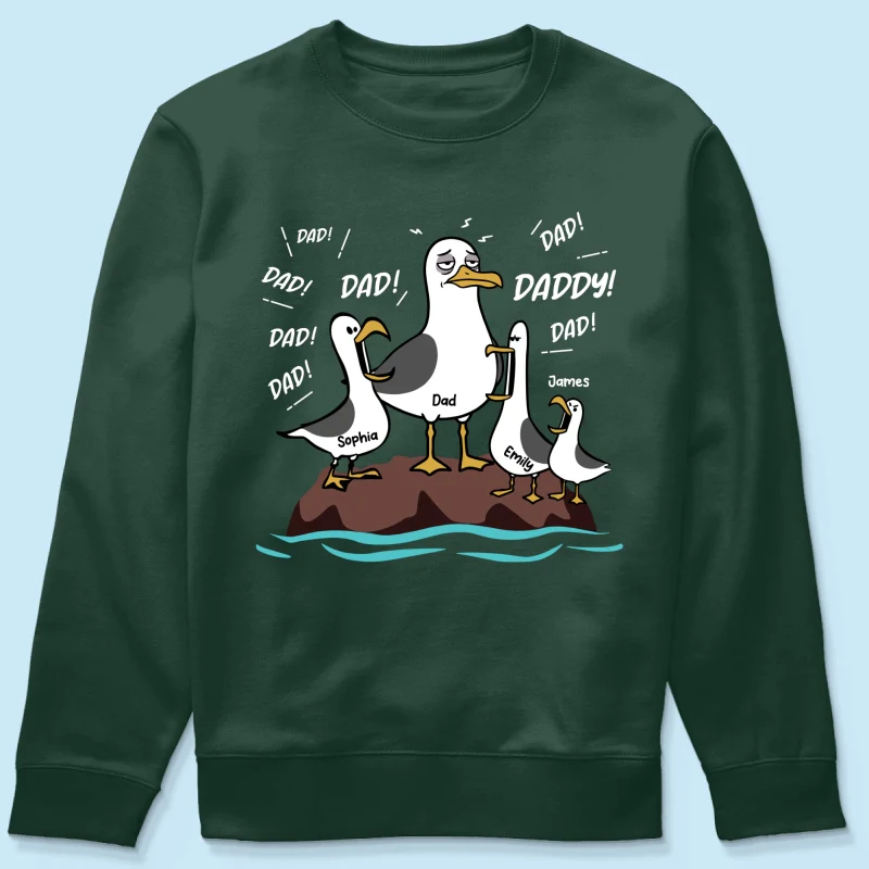 Seagull Dad! Dad! Dad! Tired Seagull & Kids - Personalized Shirt - Funny Father's Day Gift For Dad, Husband - Image 33