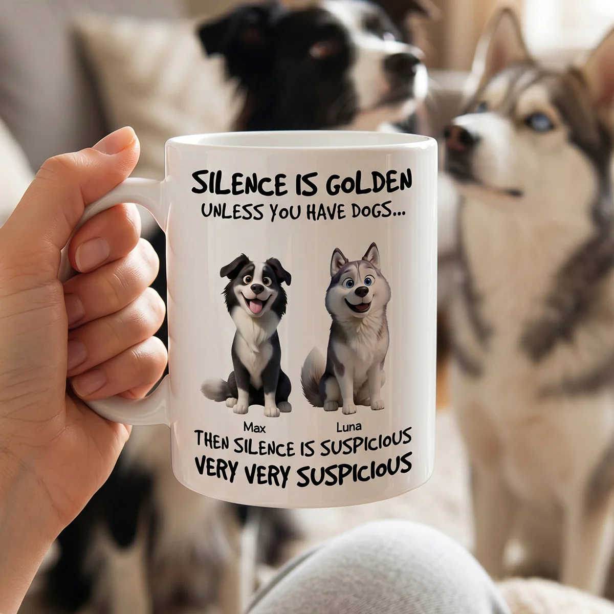 Silence Is Golden Unless You Have Dogs - Personalized Mug - Funny Mother's Day Gift For Dog Mom - Image 3