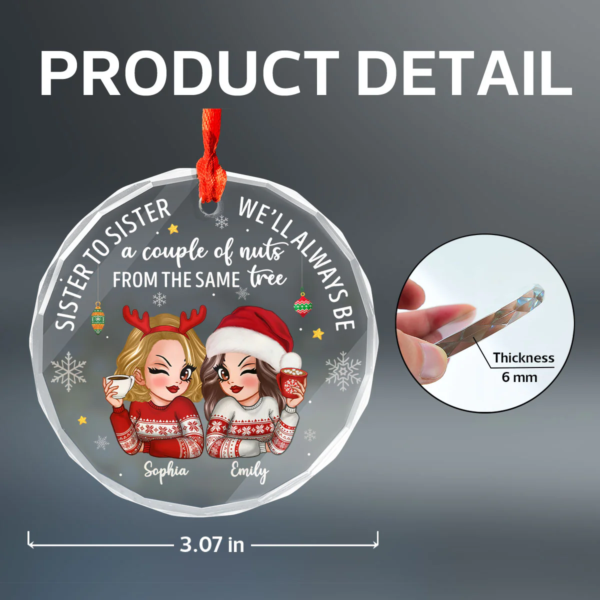 Sister To Sister Couple Of Nuts Sassy Girls Christmas Personalized Glass Ornament, Funny Christmas Gift For Sisters - Image 6