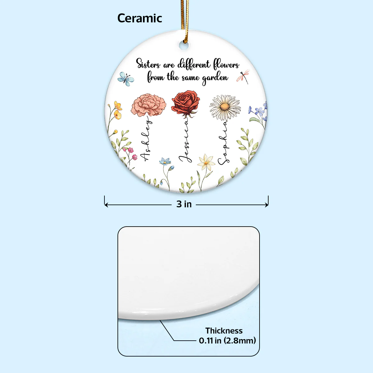 Sisters Are Different Flowers From The Same Garden Personalized Ceramic Ornament, Christmas Gift For Sisters, Siblings, Besties - Image 8