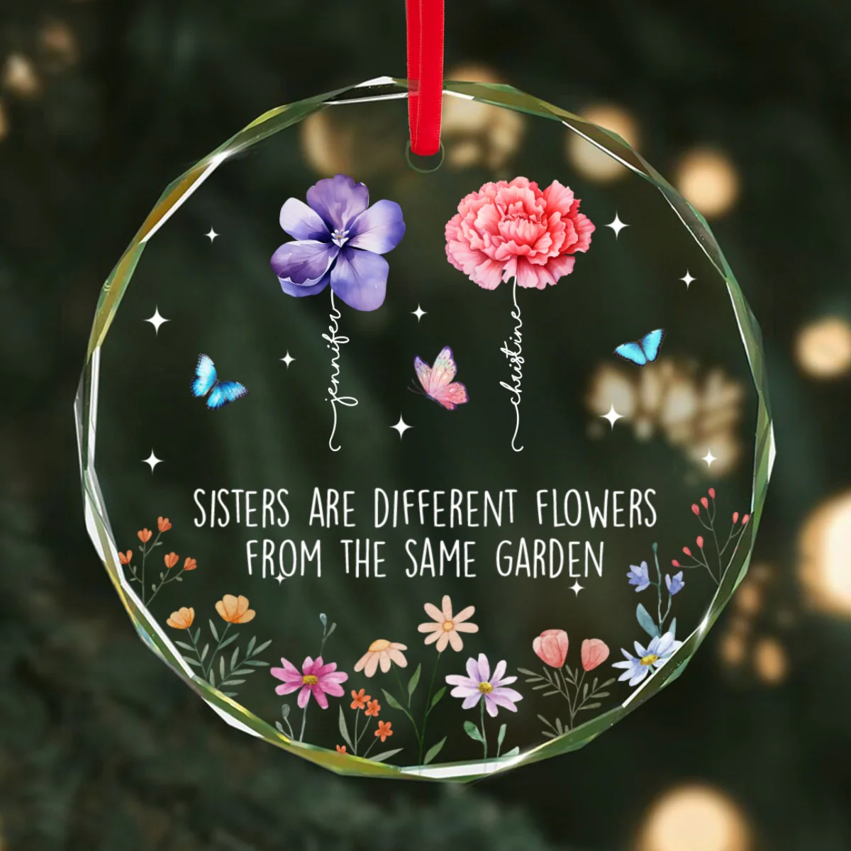 Sisters Are Different Flowers From The Same Garden Personalized Glass Ornament, Christmas Gift For Sisters - Image 12