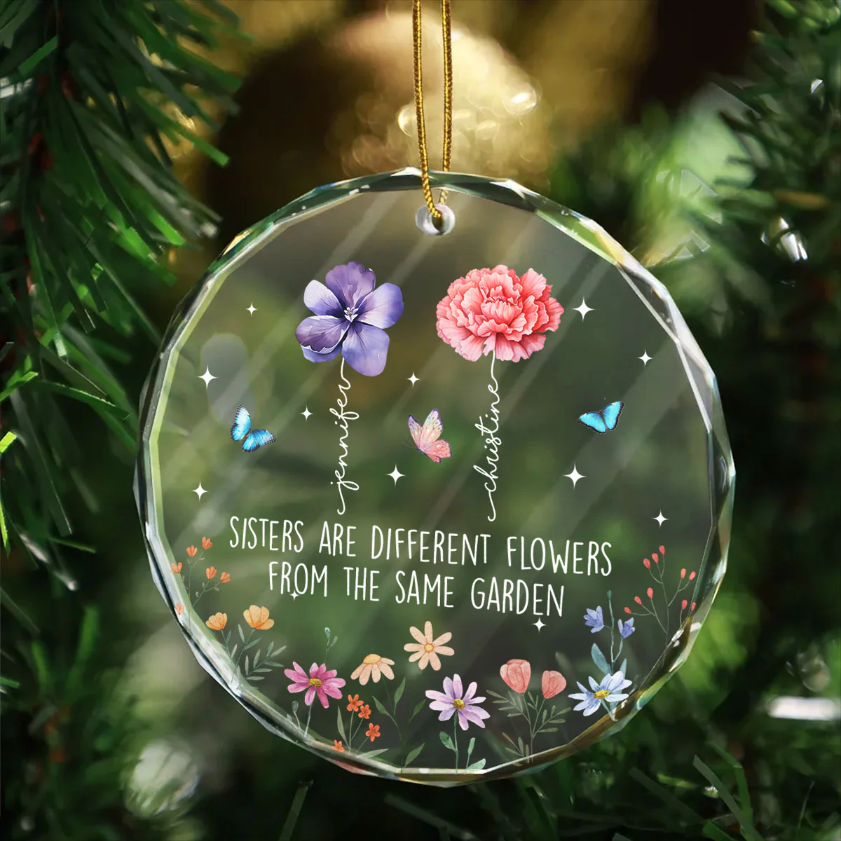 Sisters Are Different Flowers From The Same Garden Personalized Glass Ornament, Christmas Gift For Sisters - Image 5