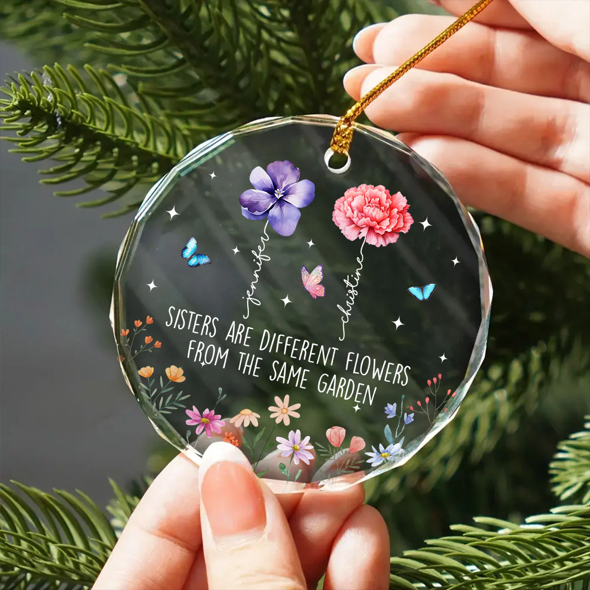 Sisters Are Different Flowers From The Same Garden Personalized Glass Ornament, Christmas Gift For Sisters - Image 6