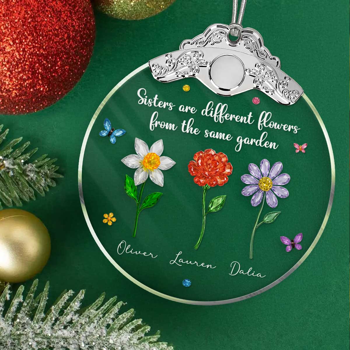 Sisters Are Different Flowers from the Same Garden - Personalized Glass Ornament With Silver Cap - 3D Crystal Effect, Thoughtful Christmas Gift for Sisters - Image 2