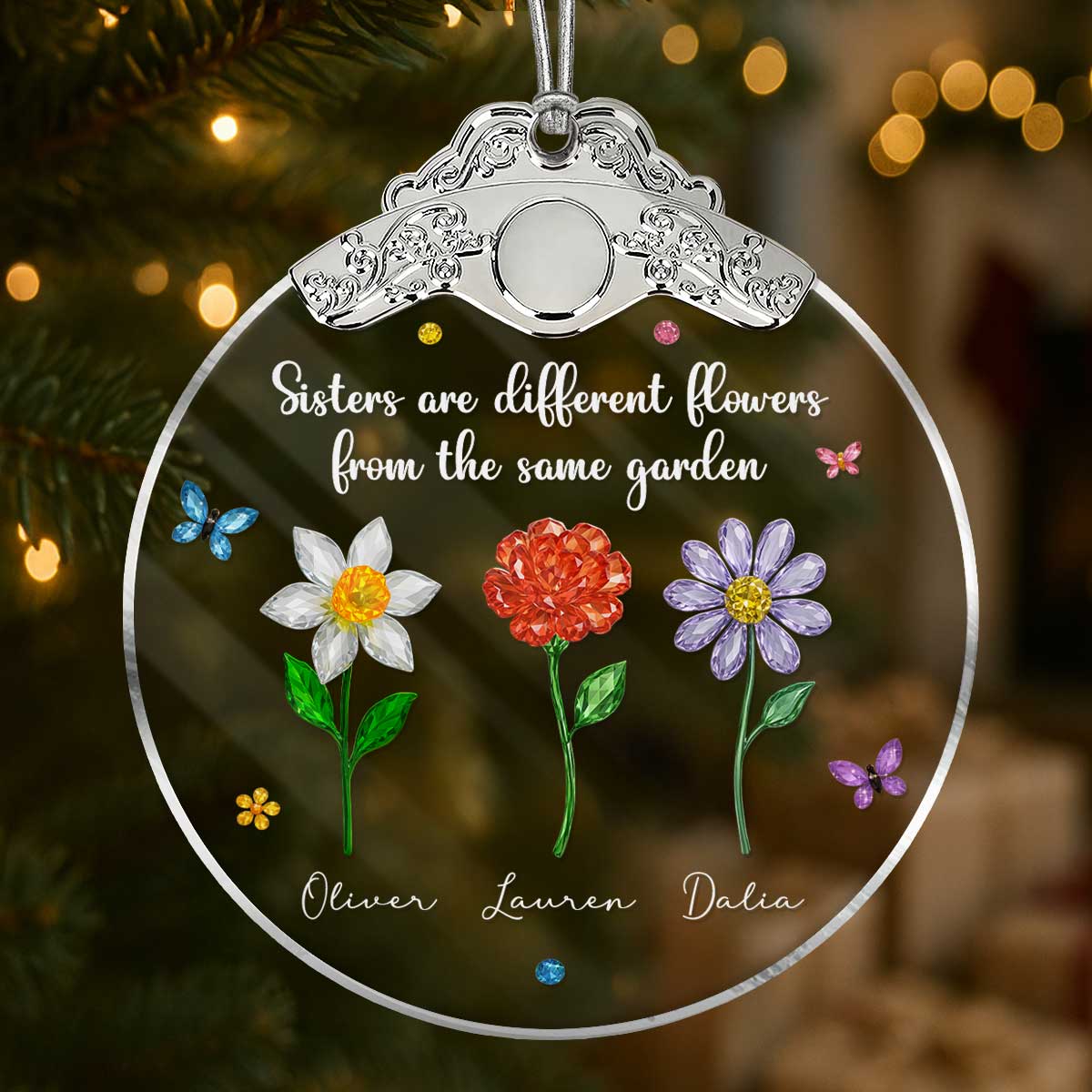 Sisters Are Different Flowers from the Same Garden - Personalized Glass Ornament With Silver Cap - 3D Crystal Effect, Thoughtful Christmas Gift for Sisters - Image 5