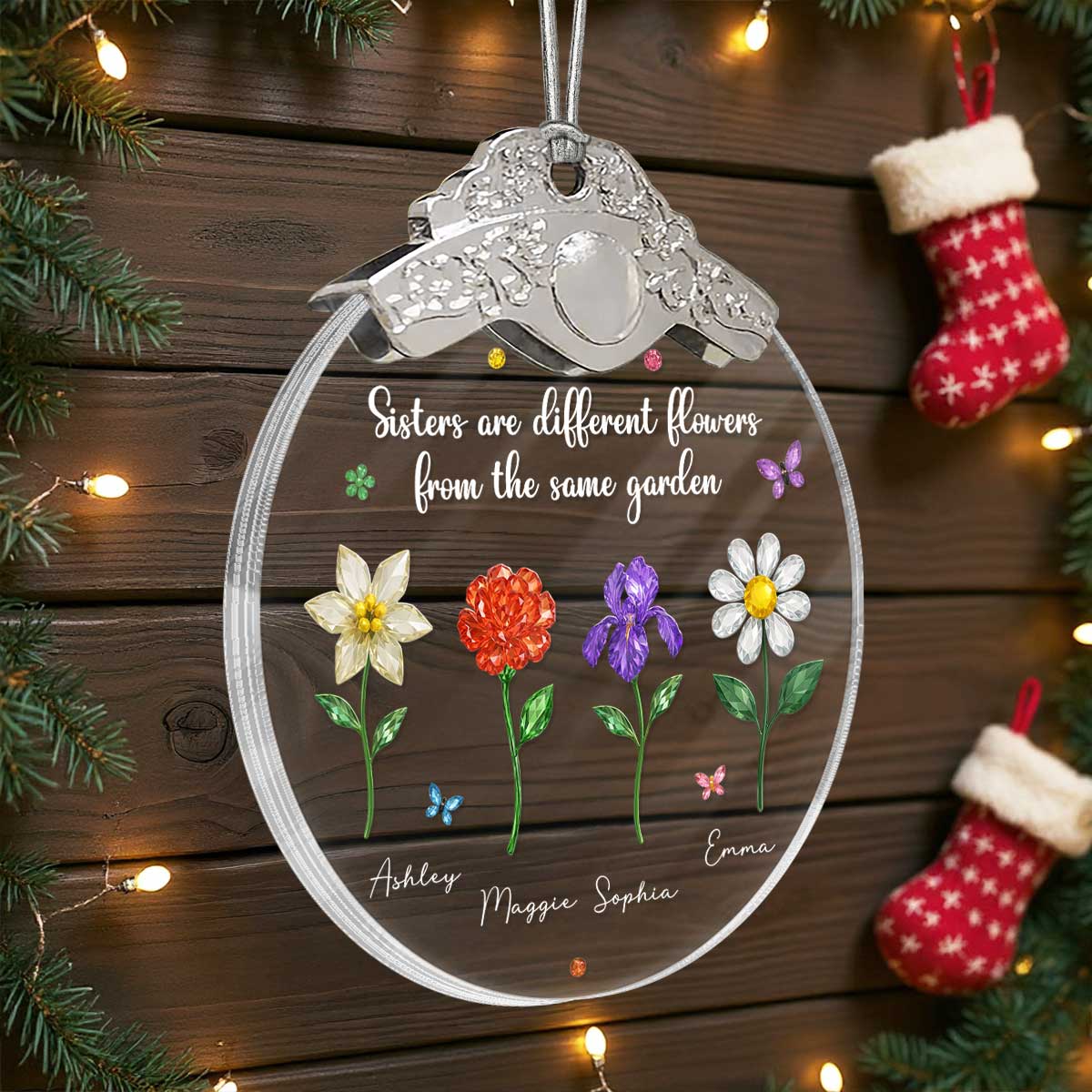 Sisters Are Different Flowers from the Same Garden - Personalized Glass Ornament With Silver Cap - 3D Crystal Effect, Thoughtful Christmas Gift for Sisters - Image 6