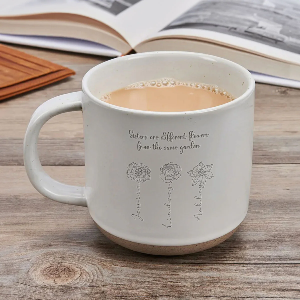 Sisters Are Different Flowers From The Same Garden Personalized Pottery Mug, Birthday Christmas Just Because Gift For Sisters, Besties - Image 8