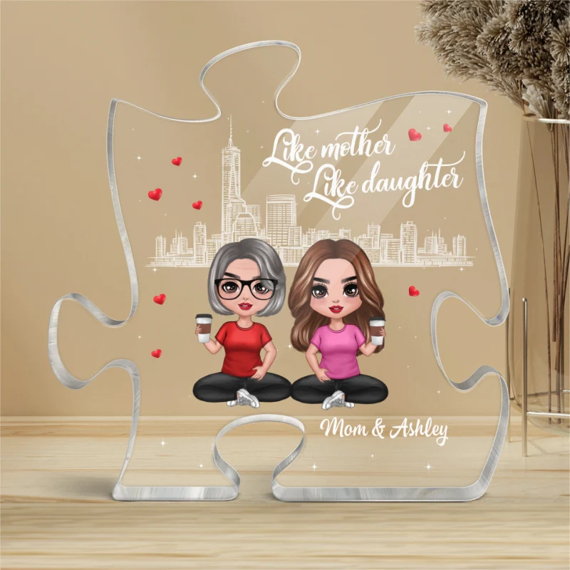 Skyline Like Mother Like Daughters Doll Mom And Daughters Sitting Gift For Mom Daughters Personalized Puzzle Acrylic Plaque - Image 4
