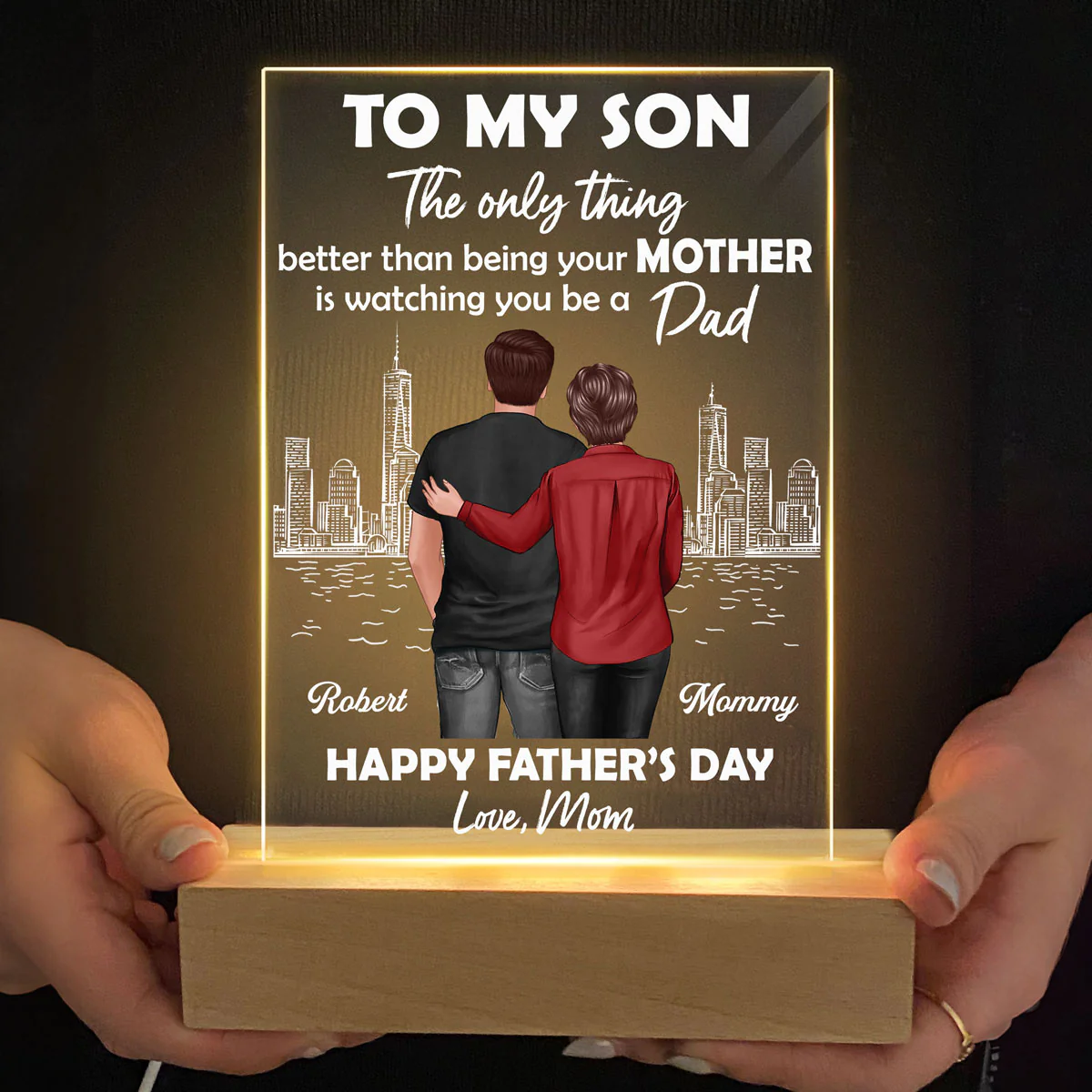 Skyline To My Son From Mom Happy Father‘s Day Back View Personalized Rectangle Acrylic LED Night Light - Image 6