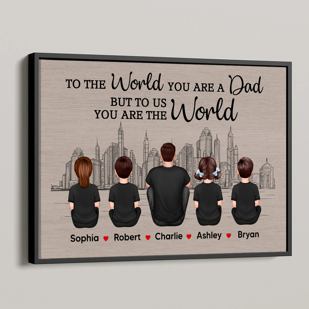 Skyline To The World You Are A Dad Personalized Poster - Image 2