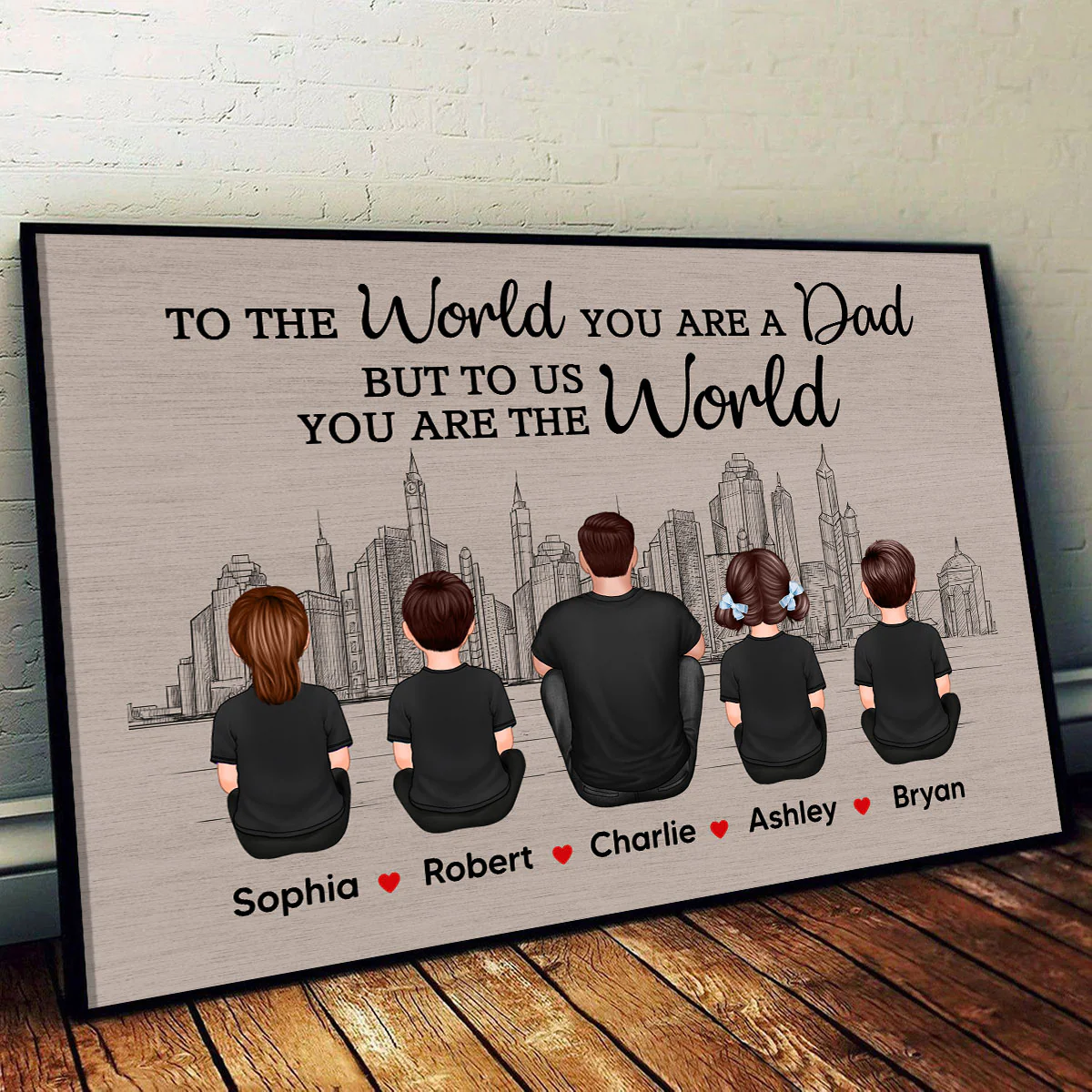 Skyline To The World You Are A Dad Personalized Poster - Image 3