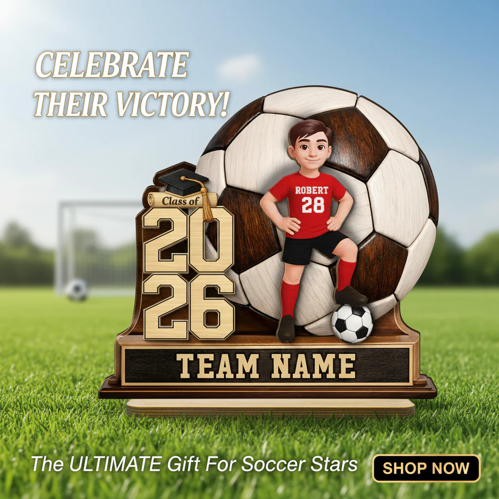Soccer Senior Keepsake 2D Flat - Personalized 2-Layered Wooden Plaque - Graduation Gift For Son, Daughter - Image 13