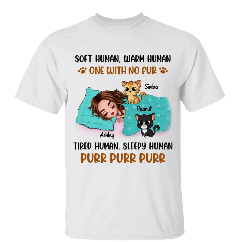 Soft Human Warm Human Cat Mom Personalized Shirt