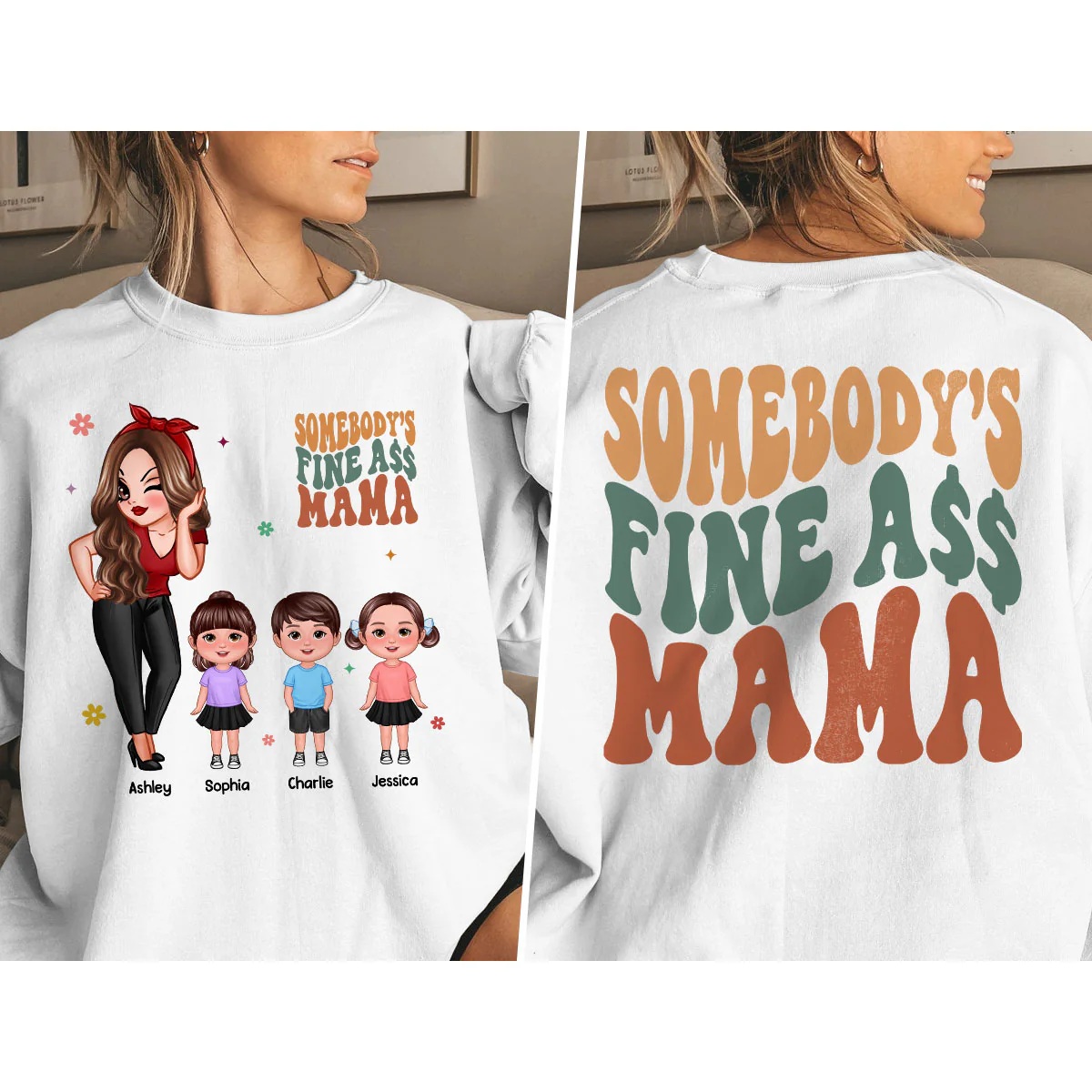 Somebody‘s Fine Grandma Mom Auntie Pretty Woman With Grandkids Personalized Double Sided Sweatshirt - Image 6