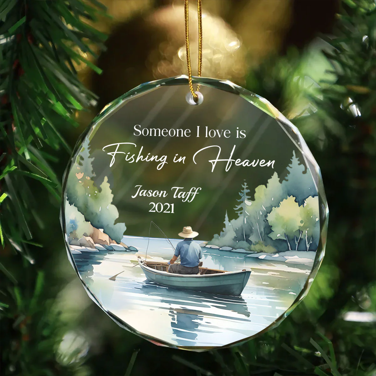 Someone I Love Is Fishing In Heaven Memorial Keepsake Personalized Glass Ornament - Image 4