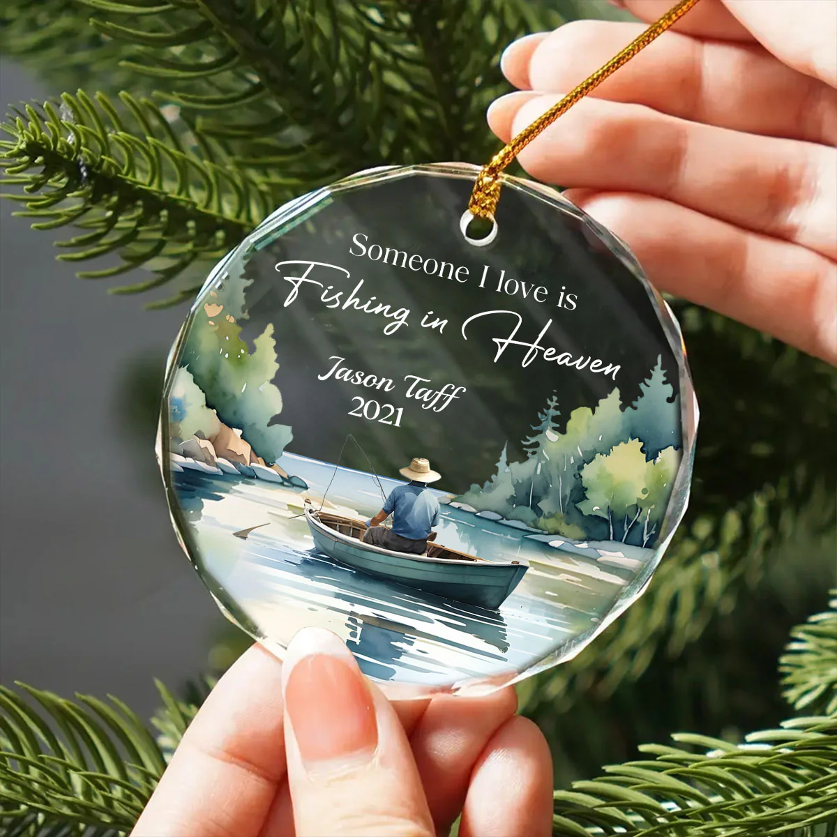 Someone I Love Is Fishing In Heaven Memorial Keepsake Personalized Glass Ornament - Image 5