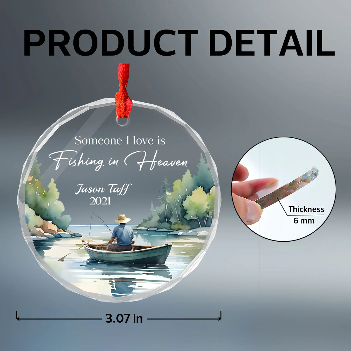 Someone I Love Is Fishing In Heaven Memorial Keepsake Personalized Glass Ornament - Image 9