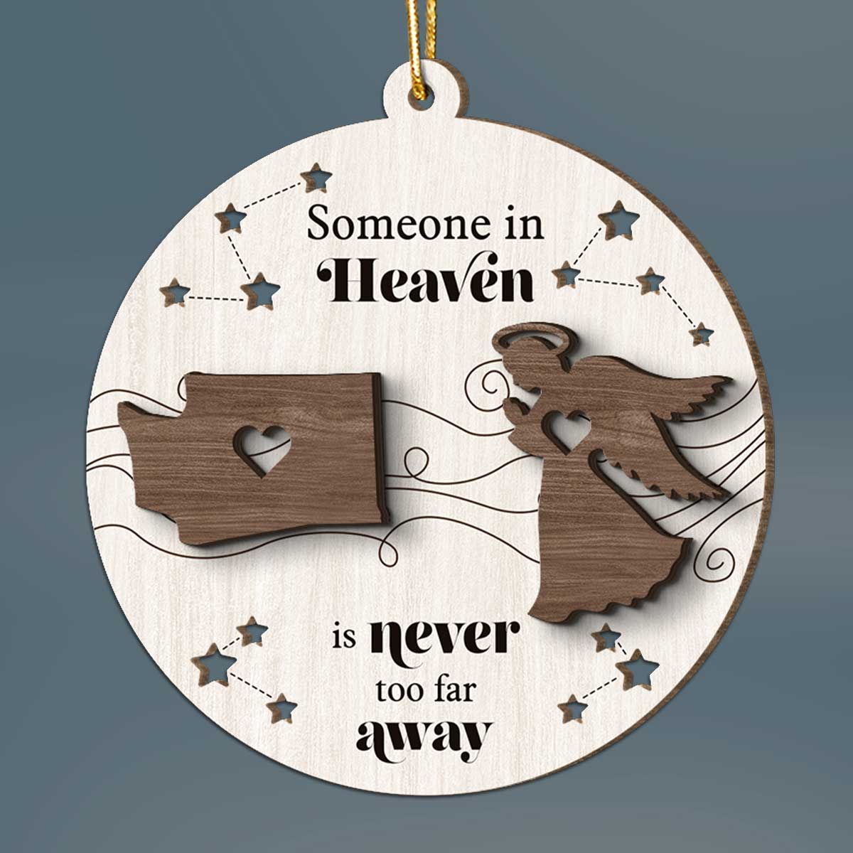 Someone In Heaven Is Never Too Far Away Memorial Keepsake Personalized 2-Layer Wooden Ornament - Image 2
