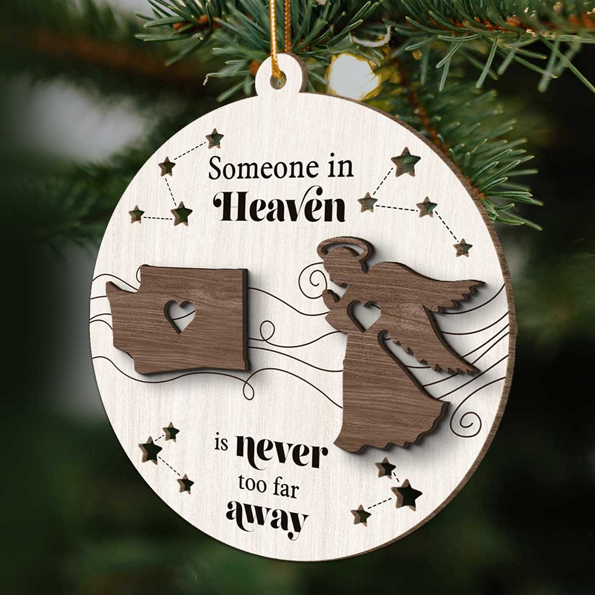 Someone In Heaven Is Never Too Far Away Memorial Keepsake Personalized 2-Layer Wooden Ornament - Image 3
