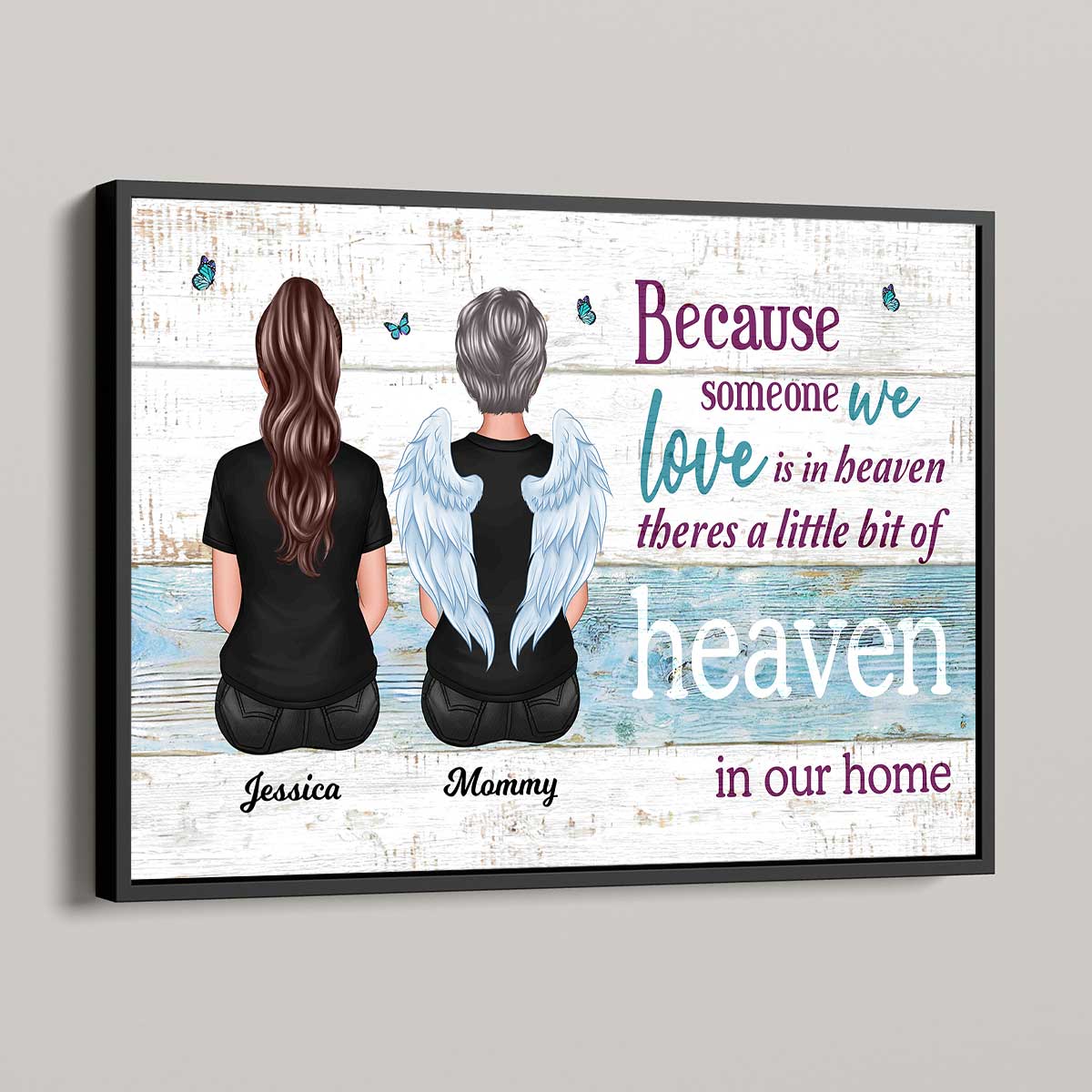 Someone We Love Is In Heaven Memorial Sympathy Gift Personalized Poster
