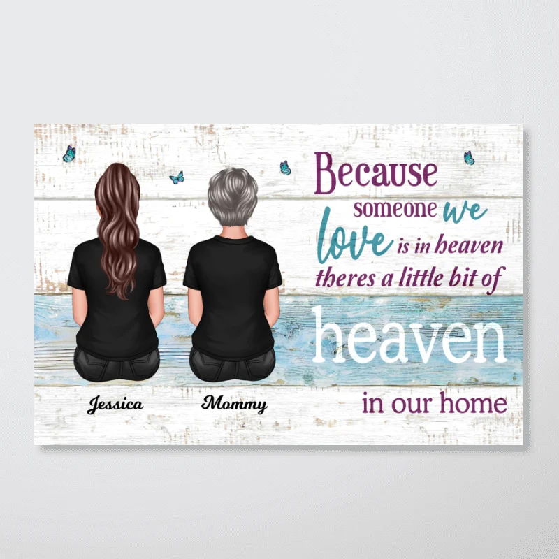 Someone We Love Is In Heaven Memorial Sympathy Gift Personalized Poster - Image 9