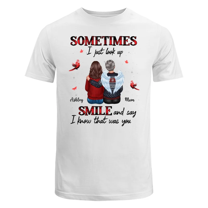 Sometimes I Just Look Up Family Sitting Memorial Cardinal Personalized Shirt - Image 5
