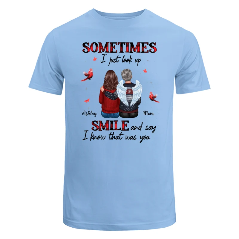 Sometimes I Just Look Up Family Sitting Memorial Cardinal Personalized Shirt - Image 8