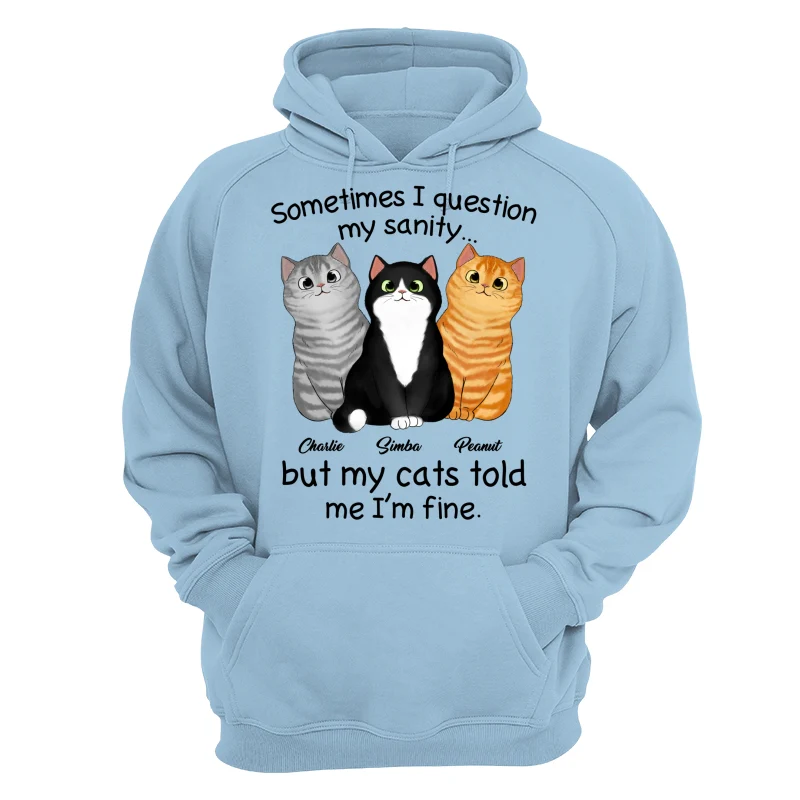 Sometimes I Question My Sanity Gift For Cat Lovers Personalized Shirt - Image 16