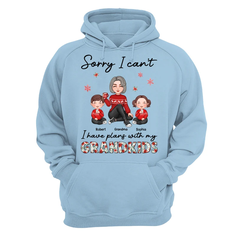 Sorry I Can‘t I Have Plans With My Grandkids Personalized Hoodie Sweatshirt - Image 16