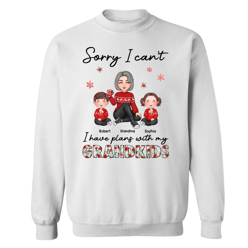 Sorry I Can‘t I Have Plans With My Grandkids Personalized Hoodie Sweatshirt - Image 17