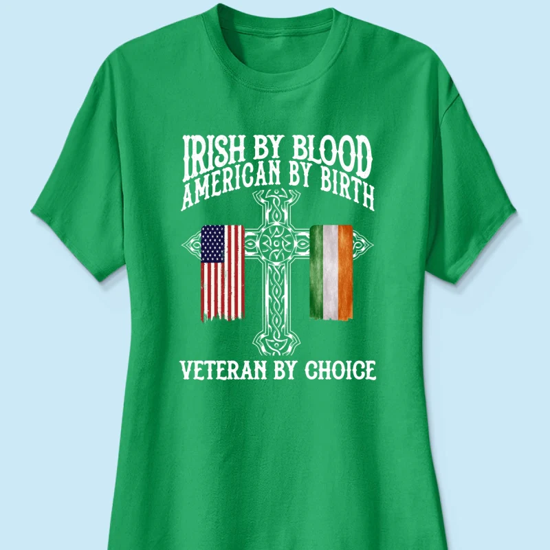 Proud Irish By Blood American By Birth Veteran By Choice Personalized Shirt, Customize Title - Image 12