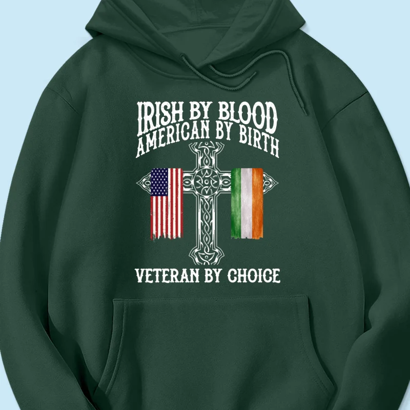 Proud Irish By Blood American By Birth Veteran By Choice Personalized Shirt, Customize Title - Image 15