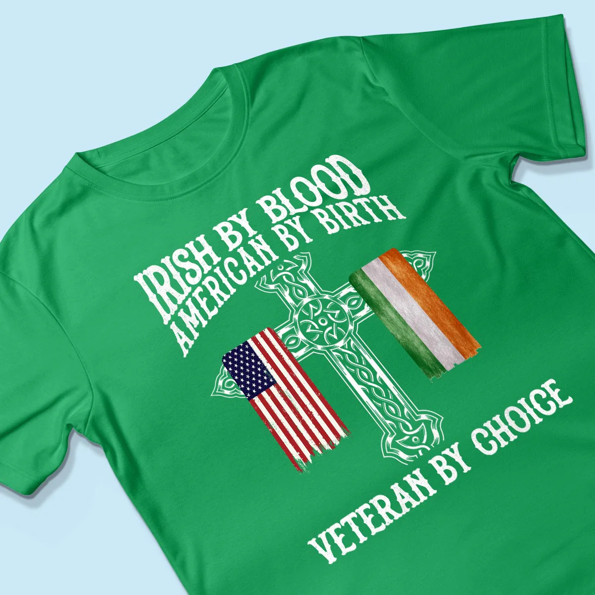 Proud Irish By Blood American By Birth Veteran By Choice Personalized Shirt, Customize Title - Image 4