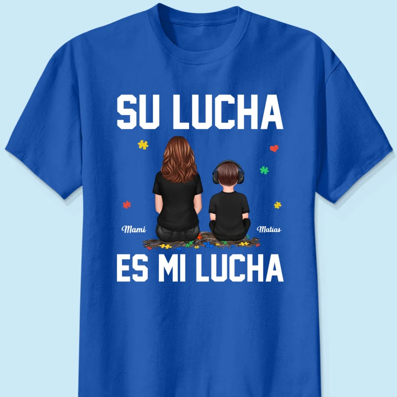Su Lucha As Mi Lucha His Fight Is My Fight - Personalized Shirt - Autism Awareness Shirt - Image 10