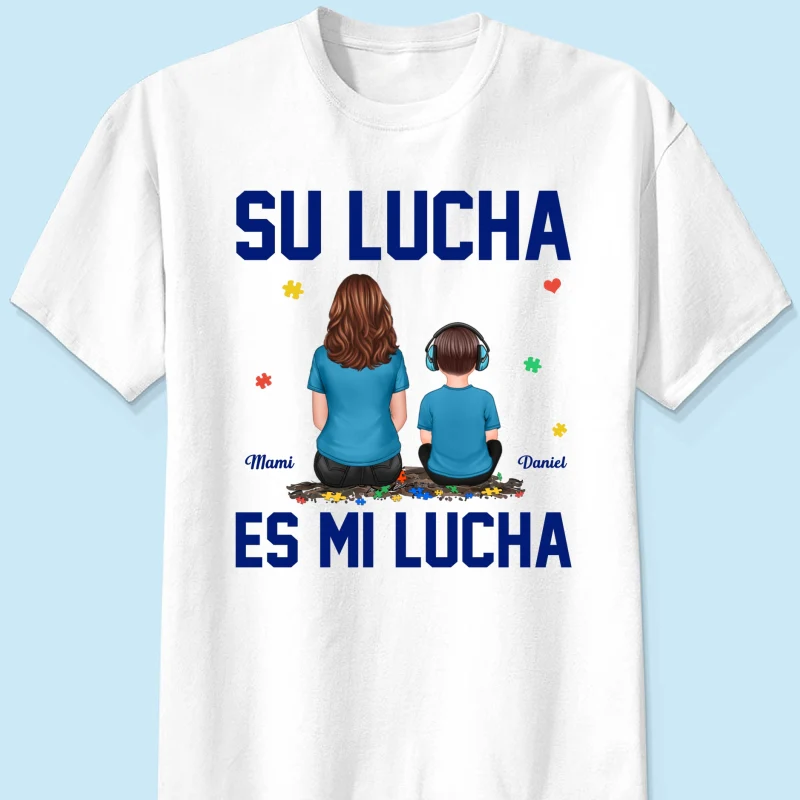 Su Lucha As Mi Lucha His Fight Is My Fight - Personalized Shirt - Spanish Version Autism Awareness Shirt - Image 14