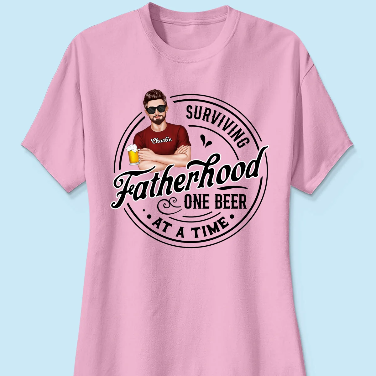 Surviving Father's Hood One Beer At A Time, Gift For Dad, Gift For Him, Personalized Shirt - Image 13